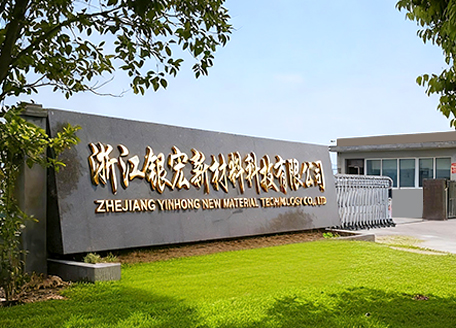 Zhejiang Yinhong New Material Technology Co., Ltd. Zhejiang Yinhong New Material Technology Co., Ltd.